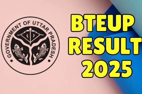 BTEUP Result 2025 Declared